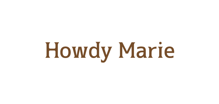 Howdy Marie｜ハウディーマリー